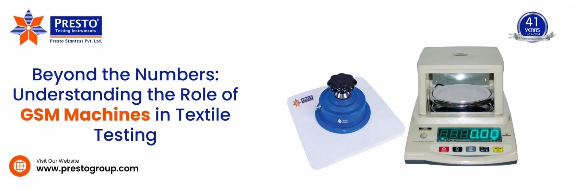 Understanding the Role of GSM Machines in Textile Testing